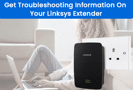 Troubleshooting Extender.linksys.com not working