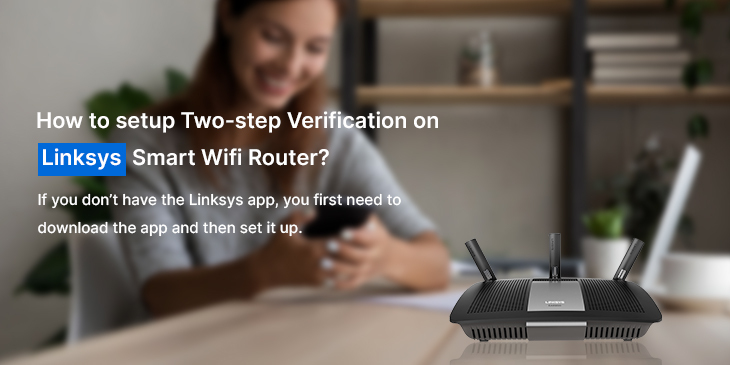 Linksys Router Two-Step Verification