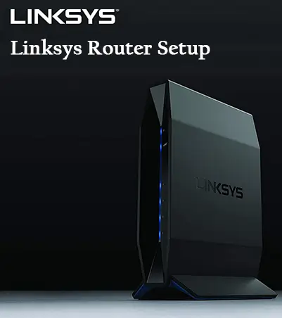 Linksys Router Setup